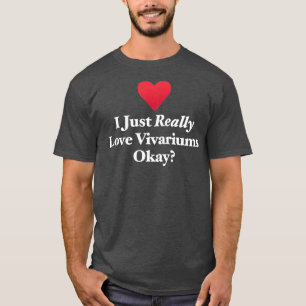 Ik hou gewoon van Vivaria T-shirt