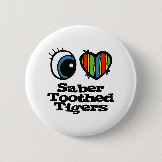 Ik hou (Hart) van sabeltandtijgers Ronde Button 5,7 Cm