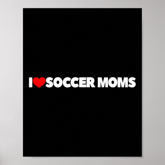 Ik hou (hart) van voetbalmoeders poster (Voorkant)