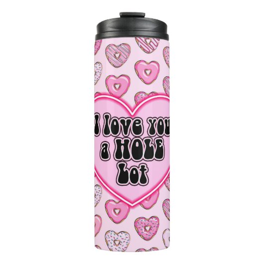 Ik hou heel veel van je thermosbeker (Voorkant)