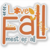 Ik hou het meest van herfst – herfst esthetisch on sticker (Voorkant)