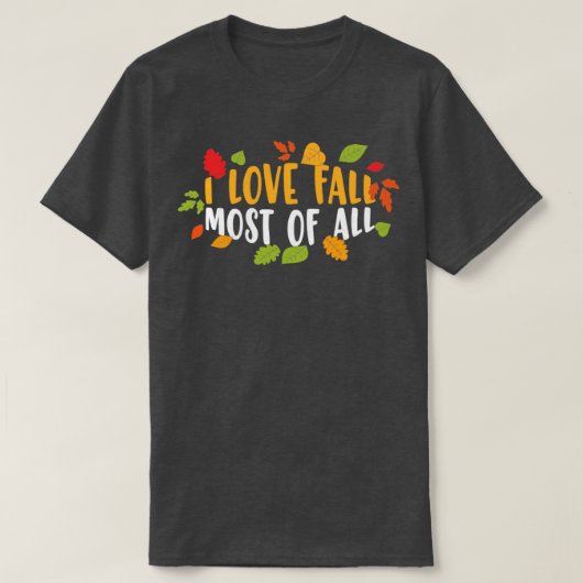 Ik hou het meest van Herfst uit alle mooie Herfst- T-shirt (Design voorkant)