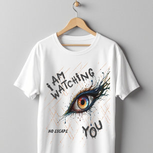 Ik Hou Je In De Gaten Geen Ontsnappen Griezelig Oo T-shirt