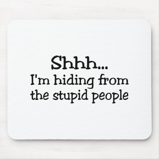 Ik hou me aan de stoute mensen. muismat (Voorkant)