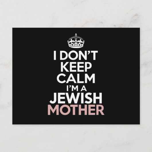 Ik hou me niet rustig, ik ben een Joodse moeder Ch Briefkaart (Voorkant)