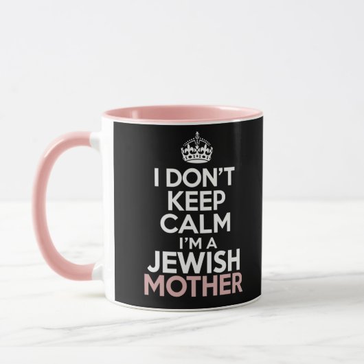 Ik hou me niet rustig, ik ben een Joodse moeder Ch Mok (Links)