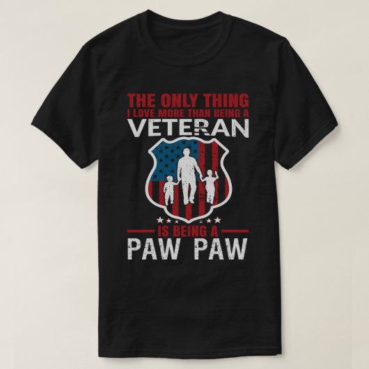 Ik hou meer dan een veteraan zijn een PAW PA T-shirt (Design voorkant)