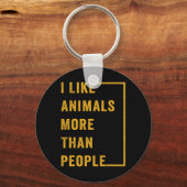 Ik hou meer van dieren dan mensen 1 sleutelhanger (Voorkant)