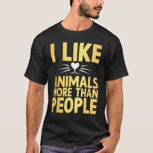 Ik hou meer van dieren dan van mensen, grappige di t-shirt