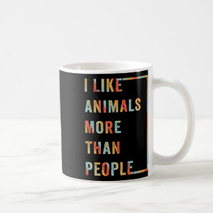 Ik hou meer van dieren dan van mensen koffiemok