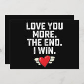 Ik hou meer van je als ik Valentijnsdag win Kaart (Voorkant / Achterkant)