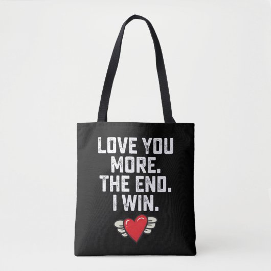 Ik hou meer van je als ik Valentijnsdag win Tote Bag (Voorkant)