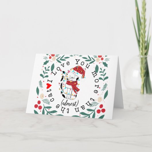 Ik hou meer van je dan bijna kerstcadeau. kaart (Voorkant)