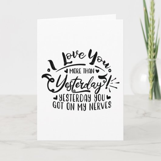 ik hou meer van je dan gisteren kaart (Voorkant)