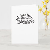 Ik hou meer van je dan gisteren Romantisch ontwerp Kaart (Gele Bloem)