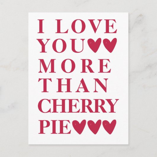 Ik hou meer van je dan kersentaart - schattig briefkaart (Voorkant)