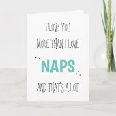 Ik hou meer van je dan Naps Fun Valentijnsdag Kaart (Voorkant)