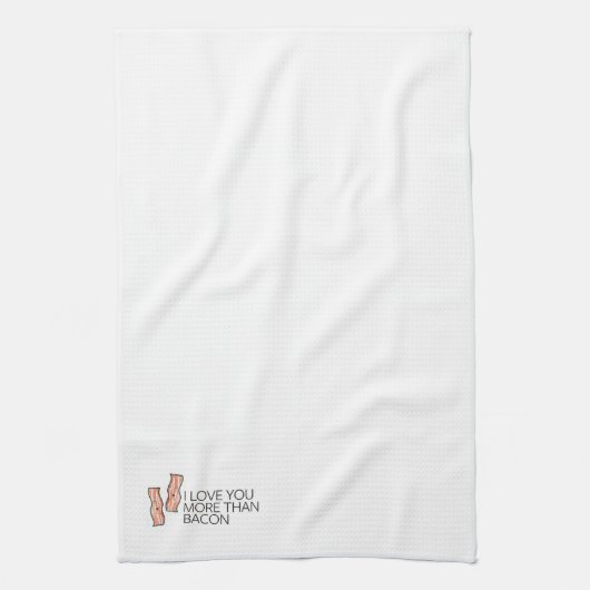 Ik hou meer van je dan van Bacon Theedoek (Verticaal)
