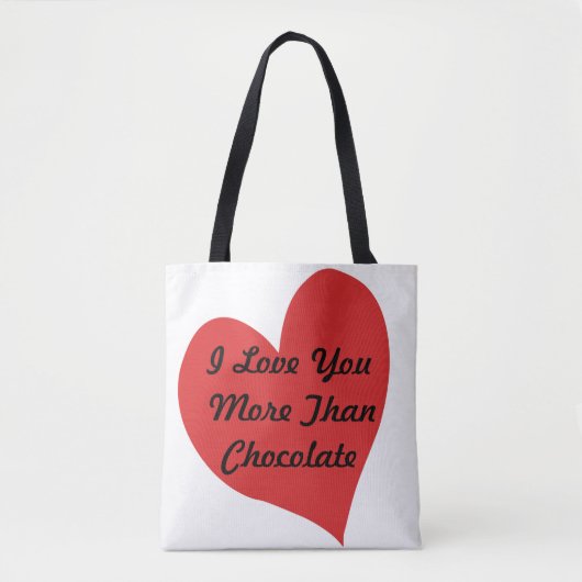Ik hou meer van je dan van chocolade tote bag (Voorkant)