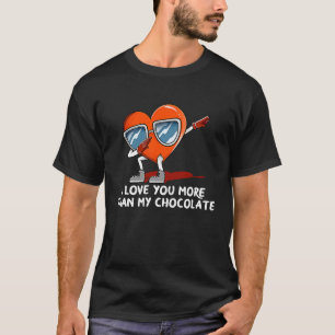 Ik hou meer van je dan van chocolade Valentijnsdag T-shirt