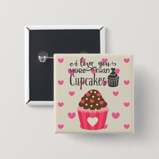 Ik hou meer van je dan van cupcakes Button (Voorkant /achterkant)