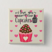 Ik hou meer van je dan van cupcakes Button (Voorkant)