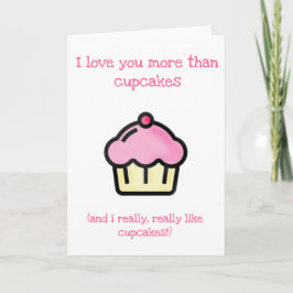 Ik hou meer van je dan van cupcakes. Fun Feestdagen Kaart