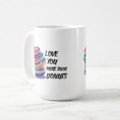 Ik hou meer van je dan van donuts koffiemok (Voorkant links)