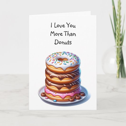 Ik hou meer van je dan van donuts | Leuke verjaard Kaart (Voorkant)