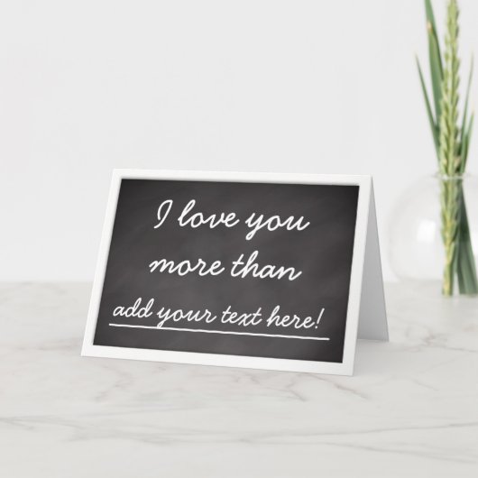 Ik hou meer van je dan van gepersonaliseerde Valen Feestdagen Kaart (Voorkant)
