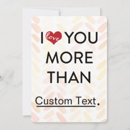 Ik hou meer van je dan van grappige valentijn feestdagenkaart