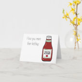 Ik hou meer van je dan van ketchup kaart (Gele Bloem)