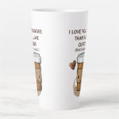 Ik hou meer van je dan van koffie dat een latte is latte mok (Voorkant)