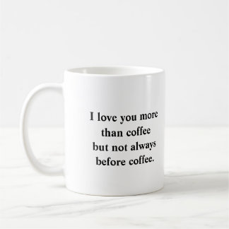 Ik hou meer van je dan van koffie koffiemok