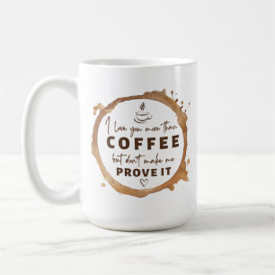Ik hou meer van je dan van koffie koffiemok