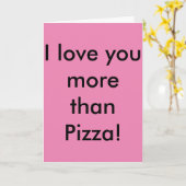 Ik hou meer van je dan van pizza! Vertel het niet  Kaart (Gele Bloem)