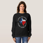 Ik hou meer van je dan van Texas Trui (Voorkant volledig)