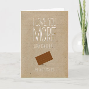 Ik hou meer van je dan van Valentijnse chocoladeka Feestdagen Kaart