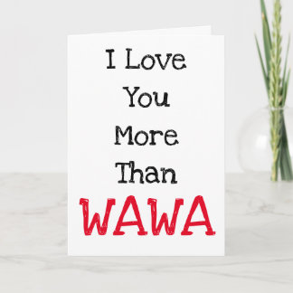Ik hou meer van je dan WAWA Valentijnsdag Card Kaart