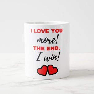 Ik hou meer van je! Het einde. Ik win! Zwart Grote Koffiekop