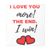 Ik hou meer van je! Het einde. Ik win! Zwart Notitieblok (Voorkant)