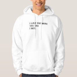 Ik hou meer van je hoodie