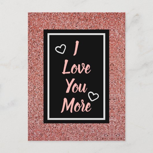 Ik hou meer van je roze roze roodbruine glitter briefkaart (Voorkant)