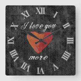 Ik hou meer van je wandkast vierkante klok