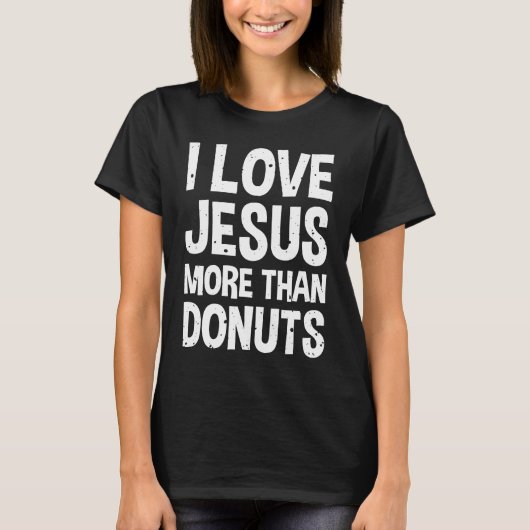 Ik hou meer van Jezus dan van donuts T-shirt (Voorkant)