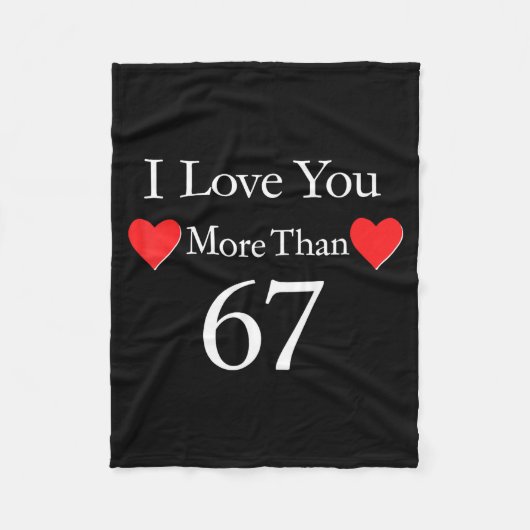 Ik hou meer van jou dan 67 Meme Valentijn 6 7 Mann Fleece Deken (Voorkant)