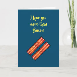 Ik hou meer van jou dan van Bacon Kaart in turquoi