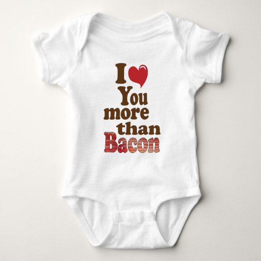 Ik hou meer van jou dan van bacon romper (Voorkant)