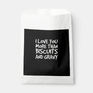 Ik hou meer van jou dan van Biscuits Gravy Grappig Bedankzakje