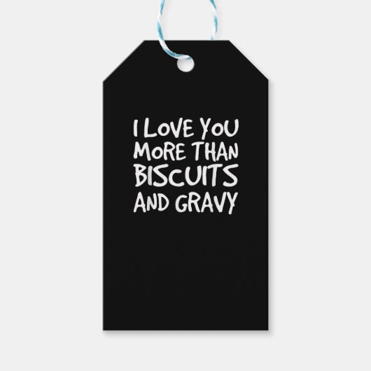 Ik hou meer van jou dan van Biscuits Gravy Grappig Cadeaulabel (Voorkant)